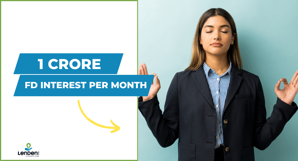 1 crore fd interest per month
