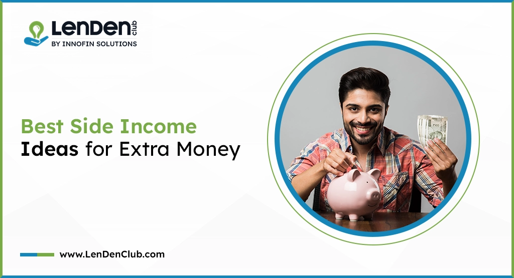Best Side Income Ideas to Earn Extra Money