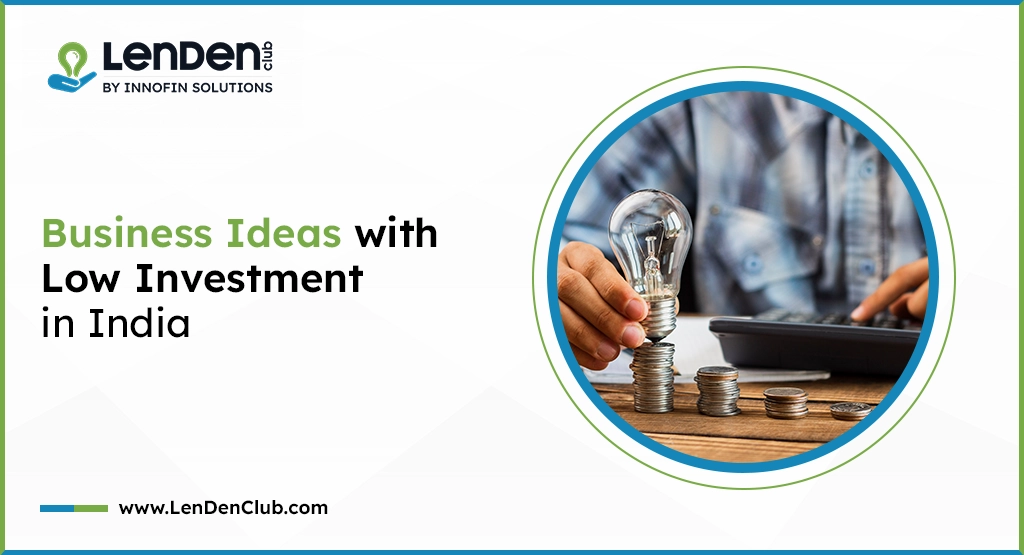 Business Ideas with Low Investment in India