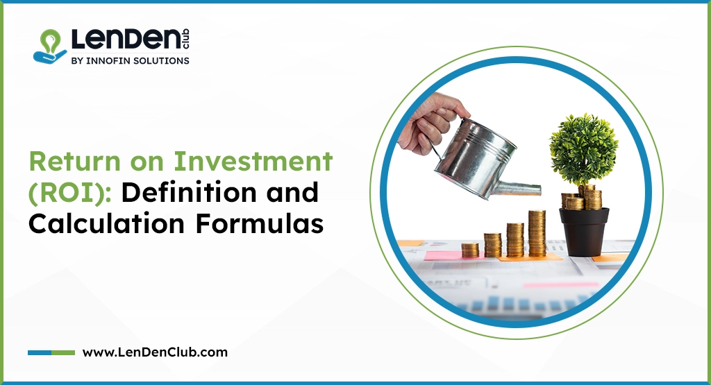 Return on Investment Definition and Formula